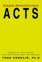 Simple Revolutionary Acts : Ideas to revitalize yourself and your workplace артикул 11832d.