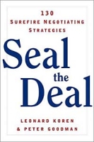 Seal the Deal: 130 Surefire Negotiating Strategies артикул 11989d.